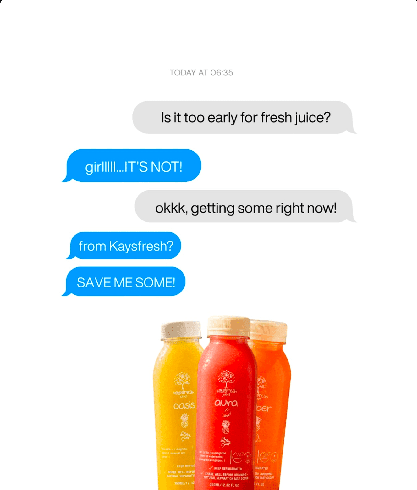 A styled text conversation ending in: from Kaysfresh? SAVE ME SOME!